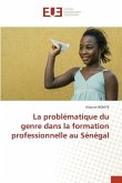 La problématique du genre dans la formation professionnelle au Sénégal