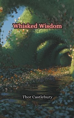 Whisked Wisdom - Castlebury, Thor
