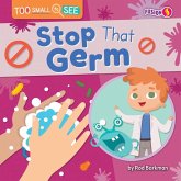 Stop That Germ
