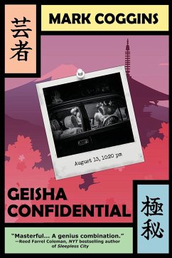 Geisha Confidential - Coggins, Mark