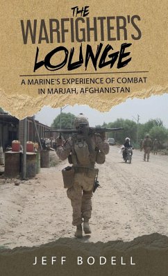 The Warfighter's Lounge - Bodell, Jeff