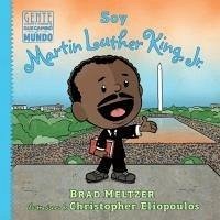 Soy Martin Luther King, Jr. - Meltzer, Brad