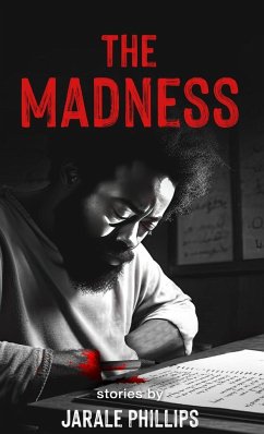 The Madness - Phillips, Jarale