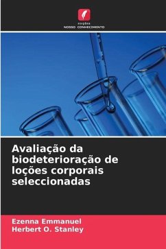 Avaliação da biodeterioração de loções corporais seleccionadas - Emmanuel, Ezenna;Stanley, Herbert O.