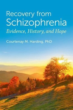 Recovery from Schizophrenia - Harding, Courtenay M