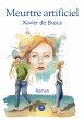 Meurtre artificiel - Bild 1