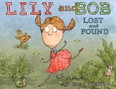 Lily and Bob Lost and Found