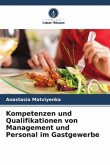 Kompetenzen und Qualifikationen von Management und Personal im Gastgewerbe