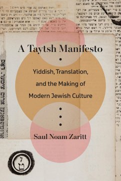 A Taytsh Manifesto - Zaritt, Saul Noam