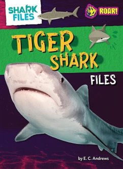 Tiger Shark Files - Andrews, E C