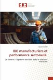 IDE manufacturiers et performance sectorielle