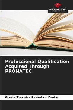 Professional Qualification Acquired Through PRONATEC - Teixeira Paranhos Dreher, Gizela