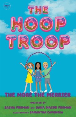 The Hoop Troop - Forman, Sasha; Forman, Dana Mason