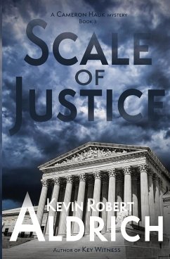 Scale of Justice - Aldrich, Kevin Robert