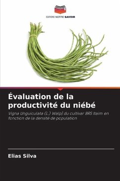Évaluation de la productivité du niébé - Silva, Elias