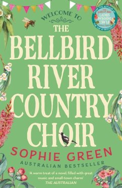 The Bellbird River Country Choir - Green, Sophie
