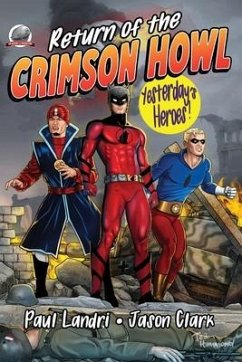 Return of the Crimson Howl - Clark, Jason; Landri, Paul