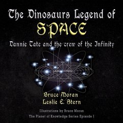 The Dinosaur Legend of Space - Moran, Bruce; Stern, Leslie