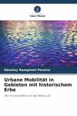 Urbane Mobilität in Gebieten mit historischem Erbe