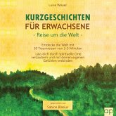 Kurzgeschichten für Erwachsene – Reisen um die Welt (MP3-Download)