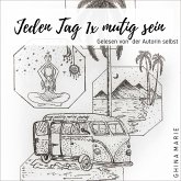 Jeden Tag 1x mutig sein (MP3-Download)