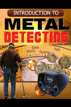 Introduction to Metal Detecting (eBook, ePUB) - Ripoll, Ricardo