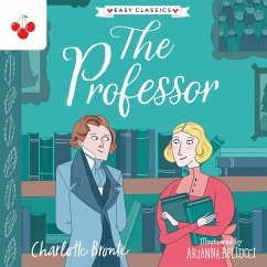 The Professor - The Complete Brontë Sisters Children's Collection (MP3-Download) - Brontë, Charlotte