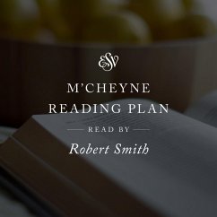 ESV Audio Bible, M'Cheyne Reading Plan, Read by Robert Smith (MP3-Download) - Books, Crossway