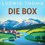 Ludwig Thoma - Die Box (MP3-Download)