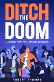 Ditch the Doom (eBook, ePUB)