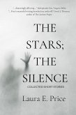 The Stars; the Silence (eBook, ePUB)