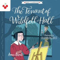 The Tenant of Wildfell Hall - The Complete Brontë Sisters Children's Collection (MP3-Download) - Brontë, Anne