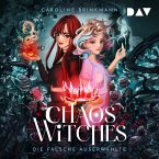 Chaos Witches – Die falsche Auserwählte (MP3-Download)