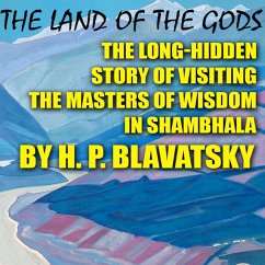 The Land of the Gods (MP3-Download) - Blavatsky, H. P.