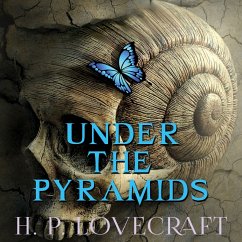 Under the Pyramids (MP3-Download) - Lovecraft, H. P.