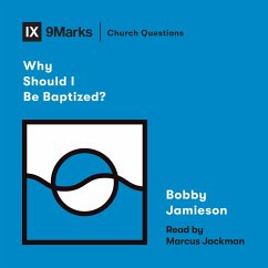 Why Should I Be Baptized? (MP3-Download) - Jamieson, Bobby