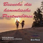 Besuche die himmlische Partnerbörse (MP3-Download)