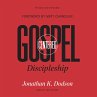 Gospel-Centered Discipleship... - Bild 1