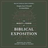 The Beauty and Power of Biblical Exposition (MP3-Download)
