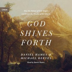 God Shines Forth (MP3-Download) - Reeves, Michael; Hames, Daniel