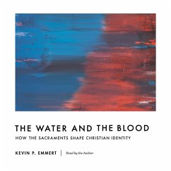 The Water and the Blood (MP3-Download) - Emmert, Kevin P.