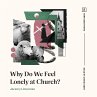 Why Do We Feel Lonely at Church?... - Bild 1