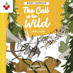 The Call of the Wild - The American Classics Children's Collection (MP3-Download) - London, Jack