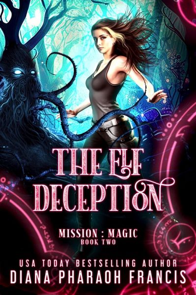 The Elf Deception (Mission: Magic, #2) (eBook, ePUB)