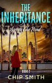 The Inheritance - Across The Pond (Book 2, #2) (eBook, ePUB) The Inheritance - Across The Pond (Book 2, #2) (eBook, ePUB)