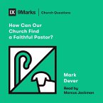 How Can Our Church Find a Faithful Pastor? (MP3-Download)