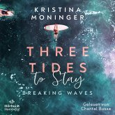 Three Tides to Stay (Breaking Waves 3) (MP3-Download)