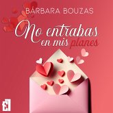No entrabas en mis planes (MP3-Download) No entrabas en mis planes (MP3-Download)