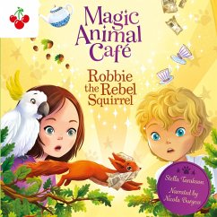 Robbie the Rebel Squirrel (MP3-Download) - Tarakson, Stella
