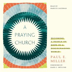 A Praying Church (MP3-Download) - Miller, Paul E.